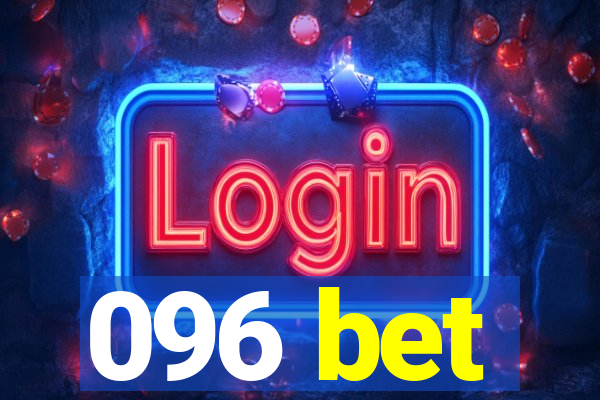 096 bet